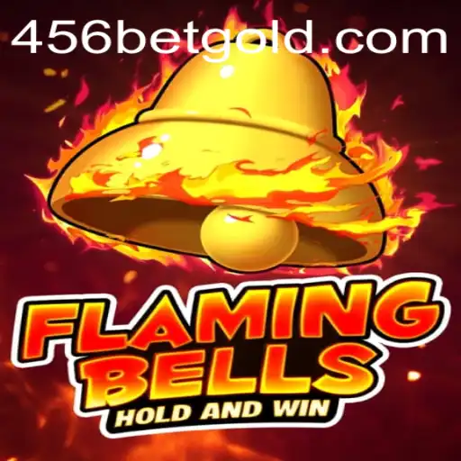 Flamingbells: Exploring the Thrill of 456BET.com's Latest Game