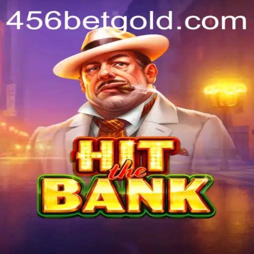 Exploring HitTheBank: An Exciting New Game by 456BET.com