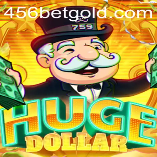 Exploring HugeDollar: Revolutionizing the Future of Gaming with 456BET.com