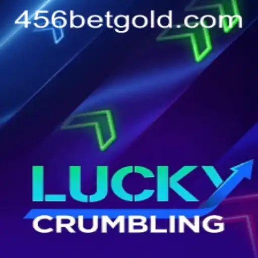 Exploring the Thrills of LuckyCrumbling on 456BET.com