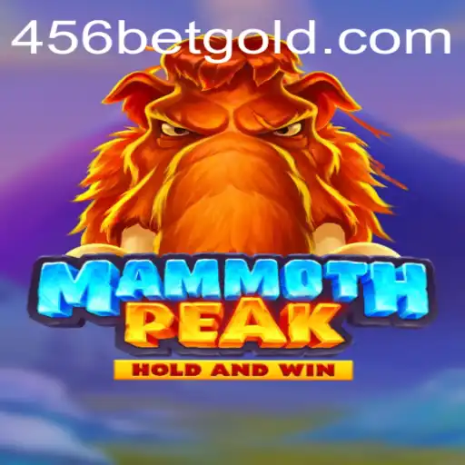 Discover the Thrills of MammothPeak: The Ultimate Gaming Experience with 456BET.com